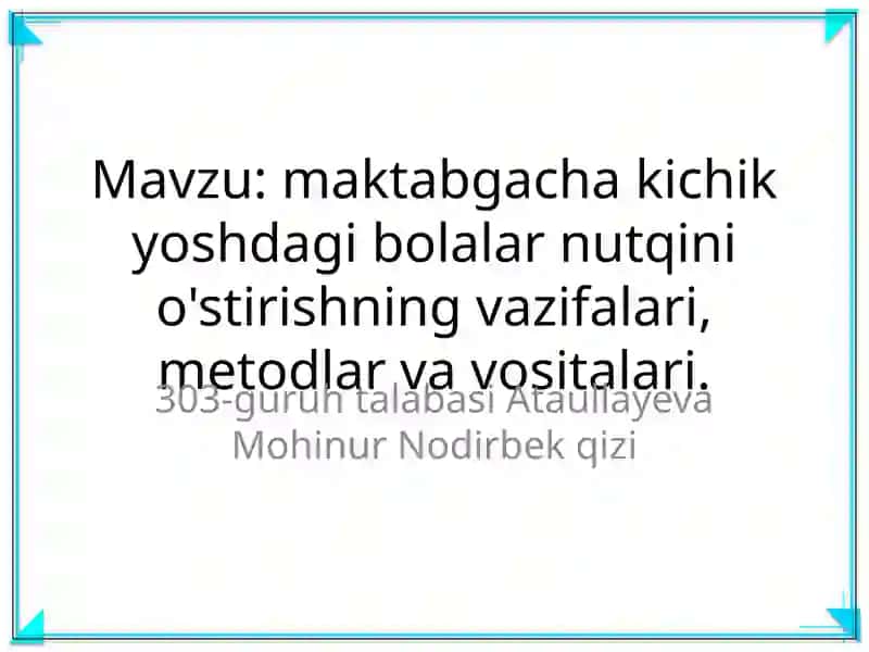 Maktabgacha kichik yoshdagi bolalar nutqini o'stirish