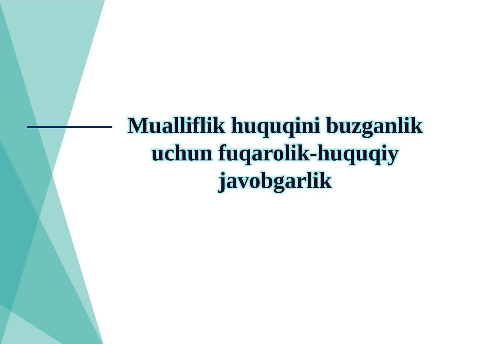 Mualliflik huquqini buzganlik uchun fuqarolik-huquqiy javobgarlik 1