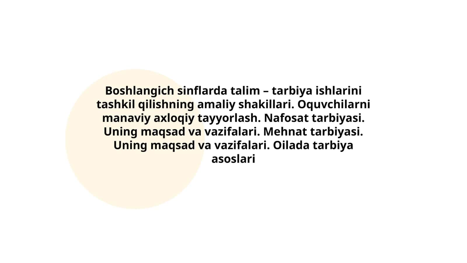 Boshlangich sinflarda talim – tarbiya ishlarini tashkil qilishning amaliy shakillari. Oquvchilarni manaviy axloqiy tayyorlash. Nafosat tarbiyasi. Uning maqsad va vazifalari. Mehnat tarbiyasi. Uning maqsad va vazifalari. Oilada tarbiya asoslari 1