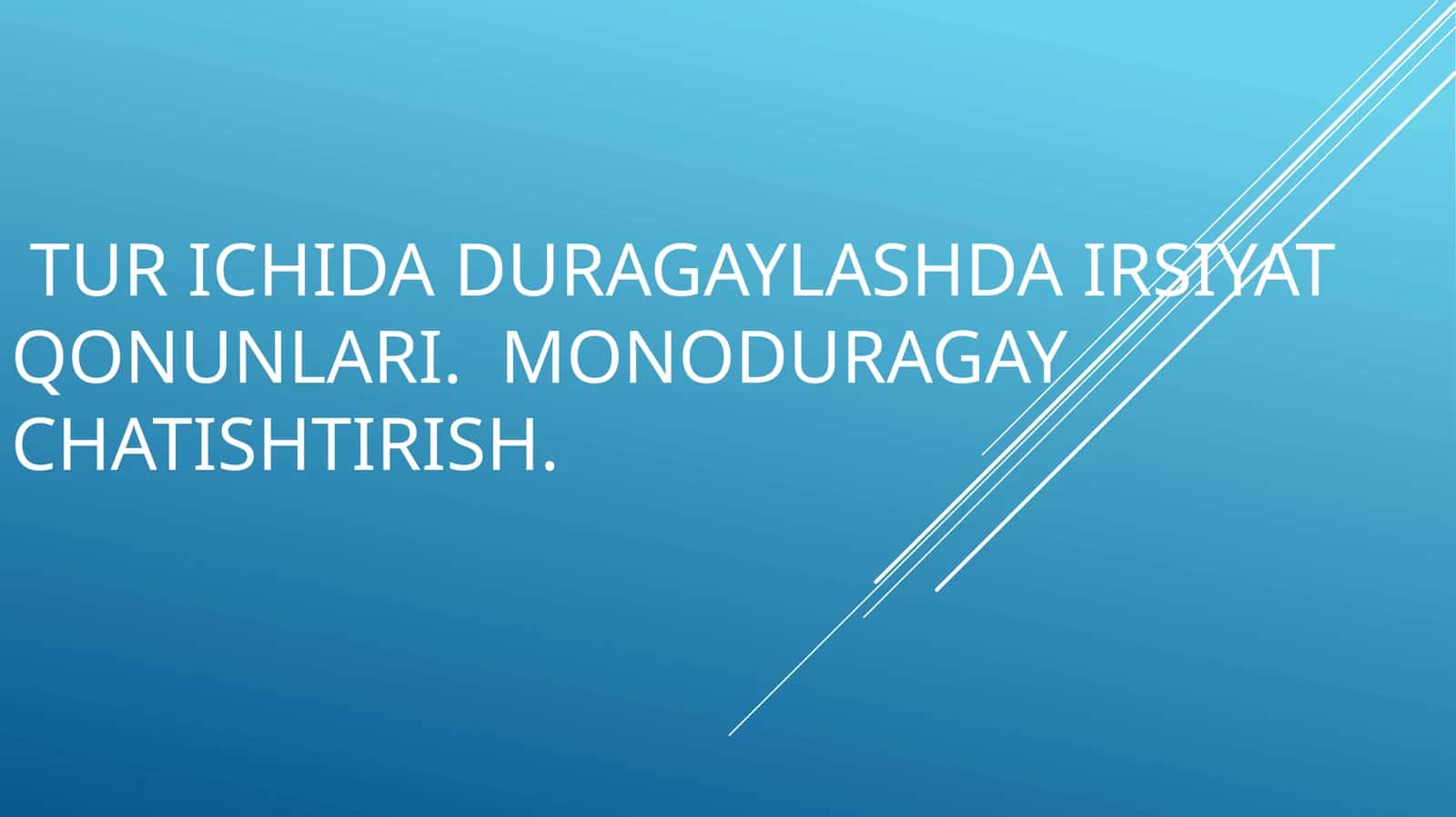 Monoduragay va Qonunlari 1