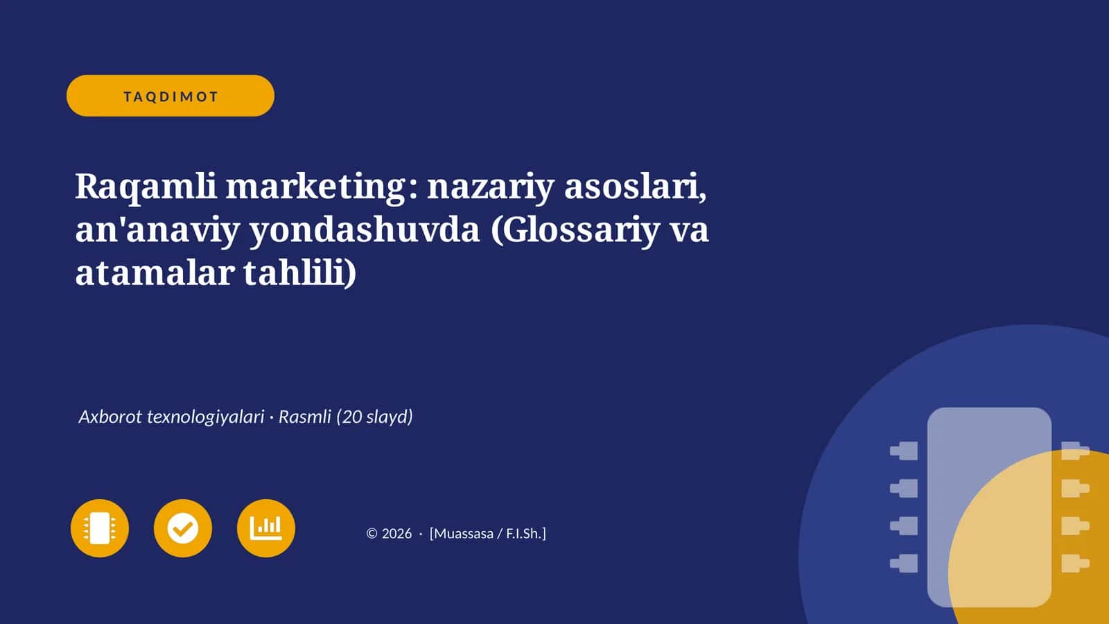 Raqamli marketing: nazariy asoslari, an'anaviy yondashuvda (Glossariy va atamalar tahlili) 1