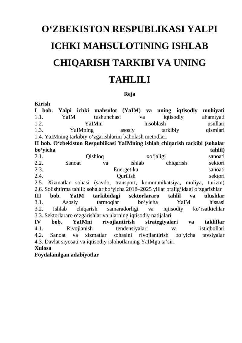O‘ZBEKISTON RESPUBLIKASI YALPI ICHKI MAHSULOTINING ISHLAB CHIQARISH TARKIBI VA UNING TAHLILI 1