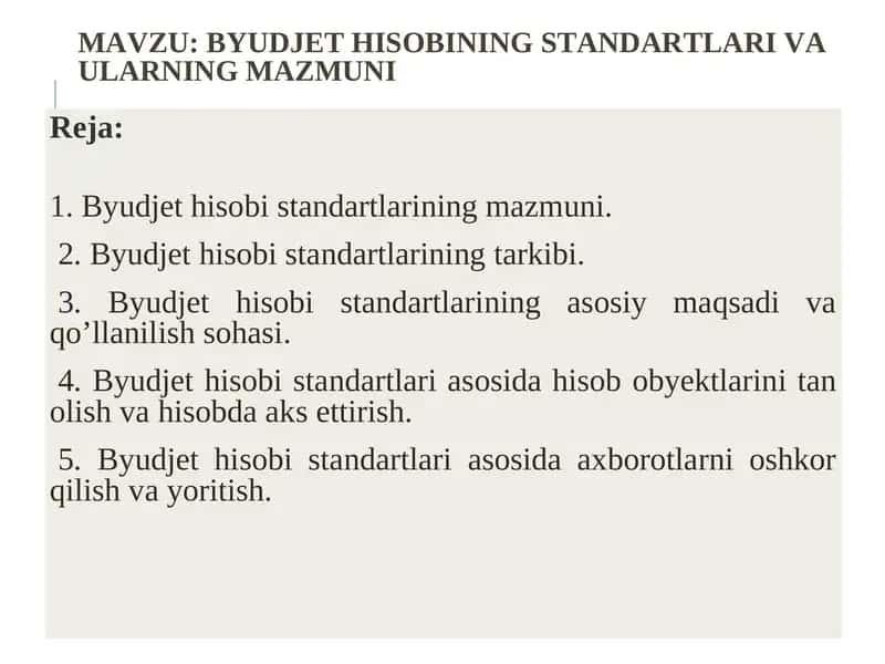 BYUDJET HISOBINING STANDARTLARI VA ULARNING MAZMUNI 1