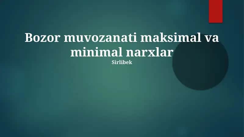 Bozor muvozanati maksimal va minimal narxlar 1