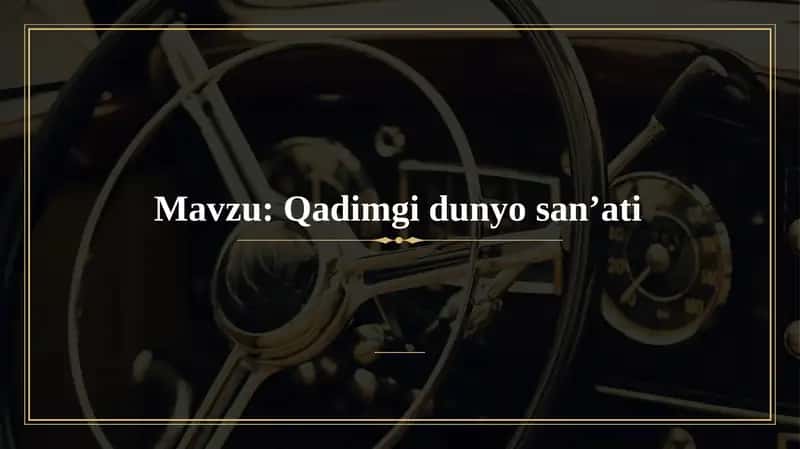 Qadimgi dunyo san'ati 1