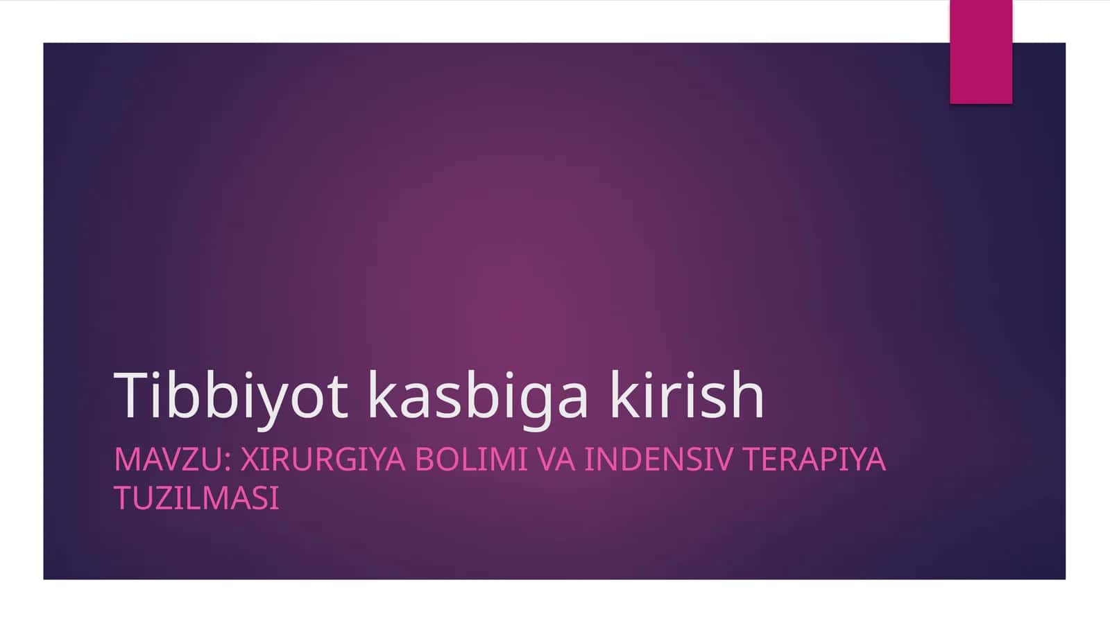 xirurgiya bolimi va indensiv terapiya tuzilmasi 1
