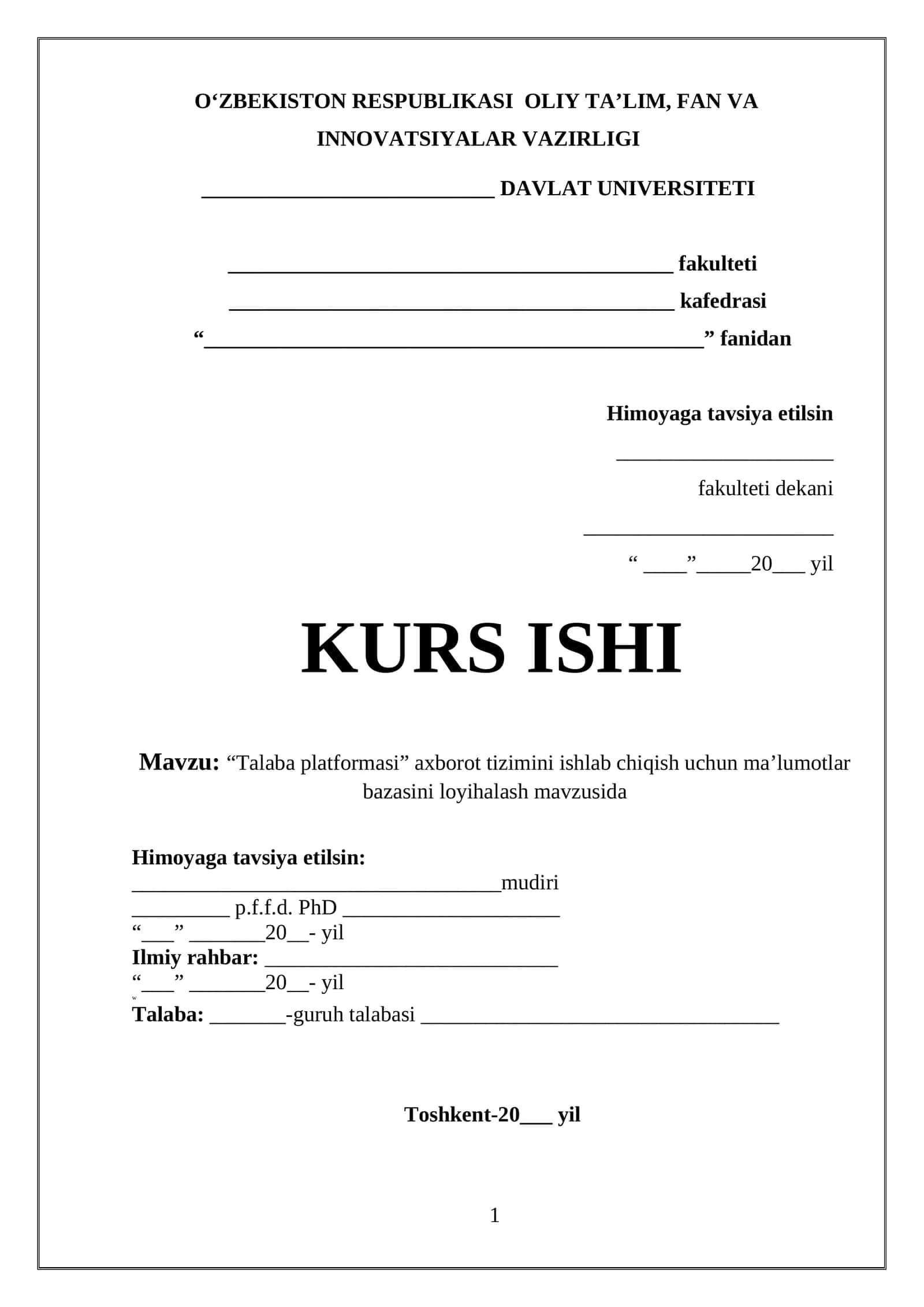 “Talaba platformasi” axborot tizimini ishlab chiqish uchun ma’lumotlar bazasini loyihalash 1