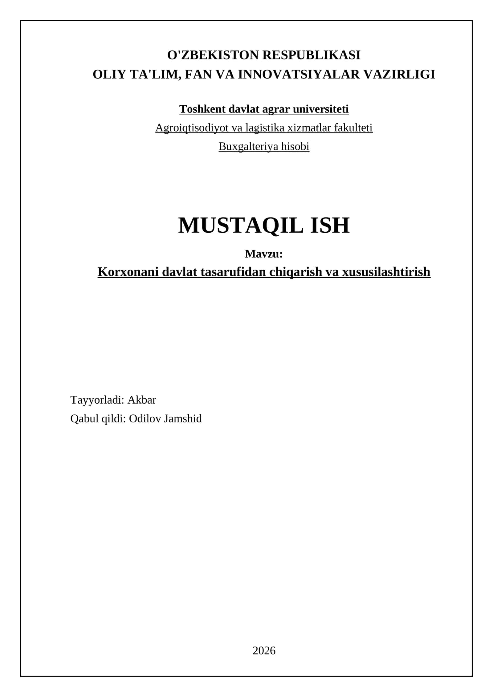 Korxonani davlat tasarufidan chiqarish va xususilashtirish 1