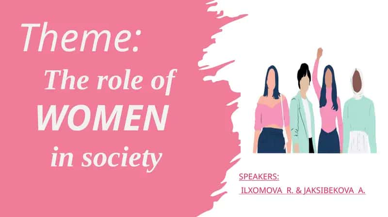 The role of WOMEN in society 1