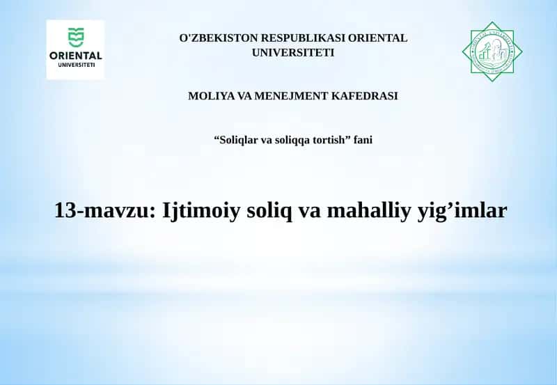 Ijtimoiysoliqningiqtisodiy mohiyati va soliq to‘lovchilari 1