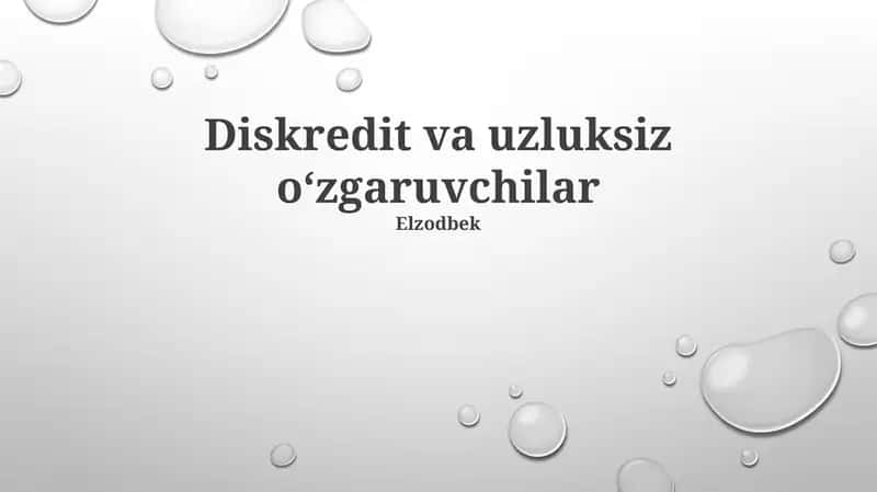 Diskret va uzluksiz oʻzgaruvchilar 1