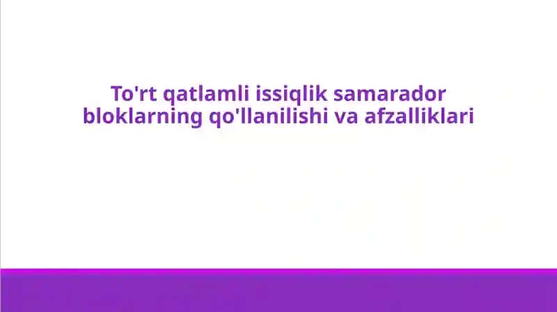 To'rt qatlamli issiqlik samarador bloklar