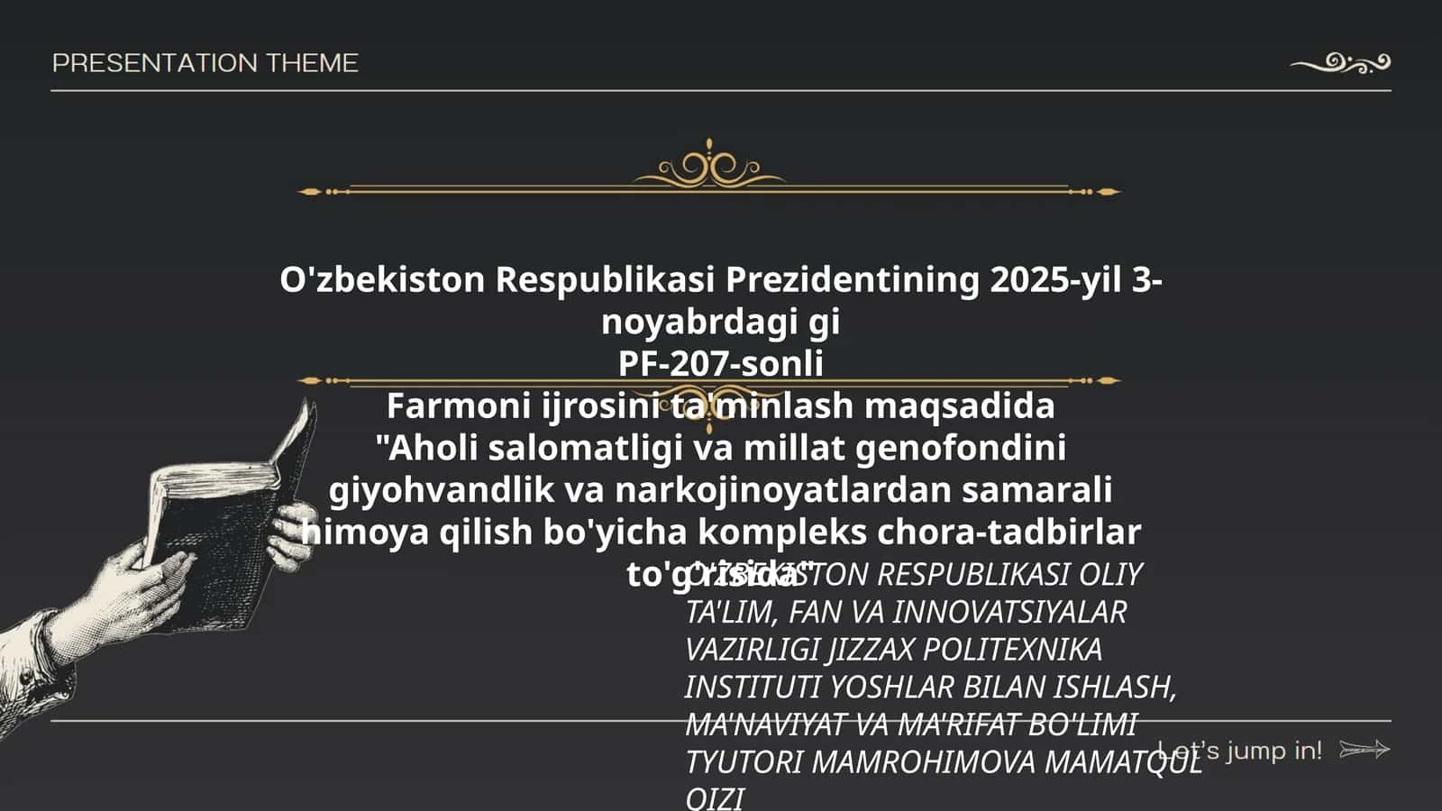 Farmon ijrosini ta'minlash bo'yicha kompleks chora-tadbirlar 1
