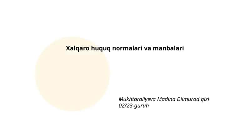Xalqaro huquq normalari va manbalari 1