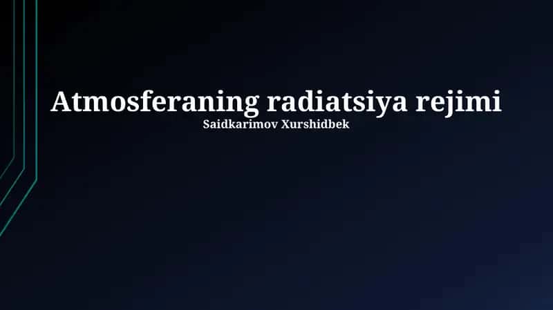Atmosferaning radiatsiya rejimi 1