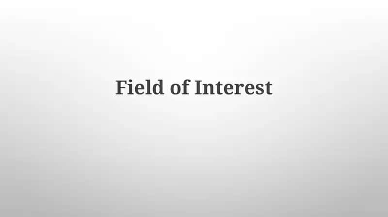 Defining the Field of Interest: Scope and Foundations 1