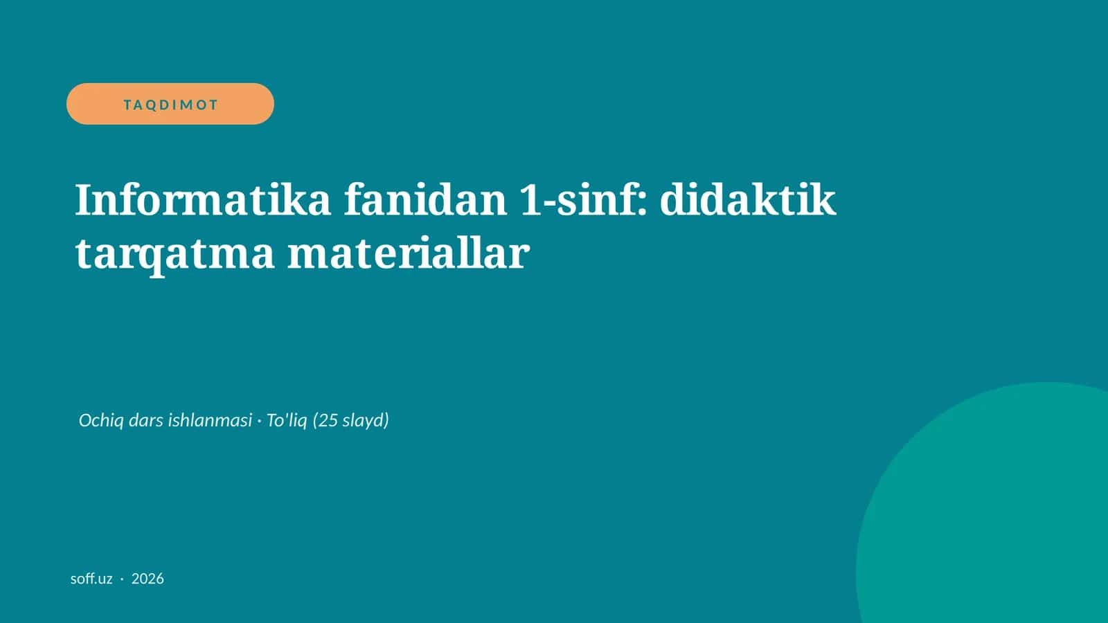 Informatika fanidan 1-sinf: didaktik tarqatma materiallar 1