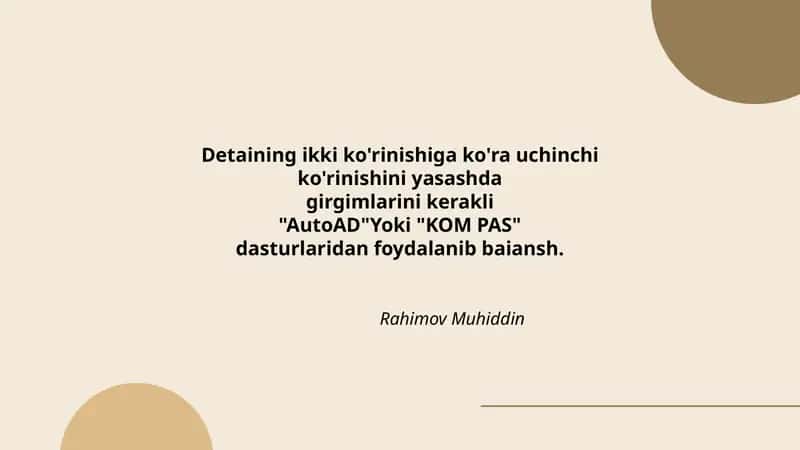 Detaining ikki ko'rinishiga ko'ra uchinchi ko'rinishini yasashda 1