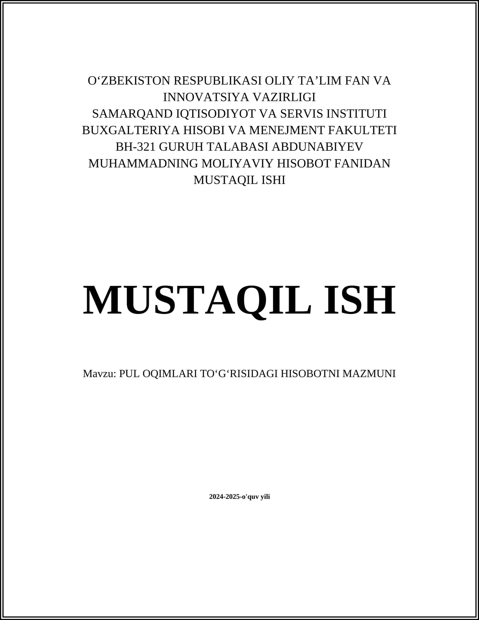 PUL OQIMLARI TOʻGʻRISIDAGI HISOBOTNI MAZMUNI 1