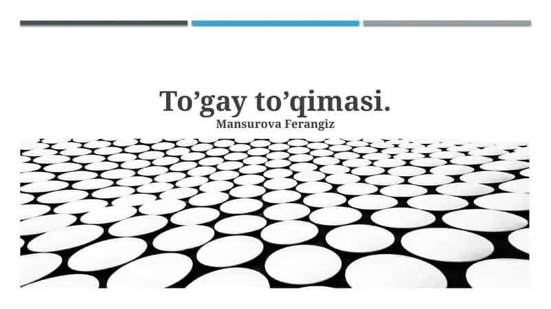 To’gay to’qimasi 1