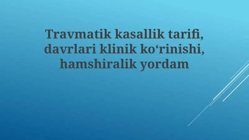Travmatik kasallik ta'rifi va bosqichlari 1
