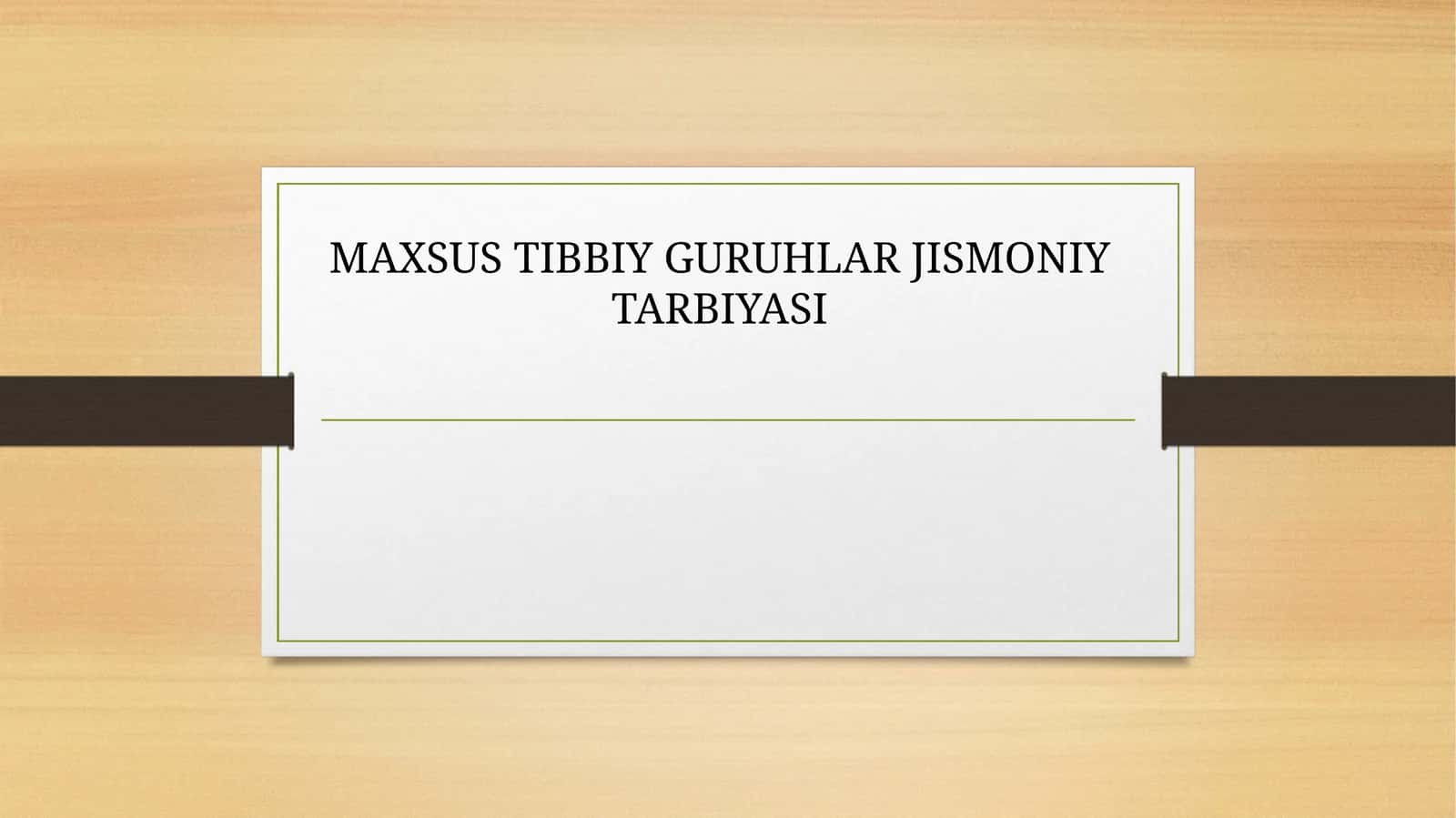 MAXSUS TIBBIY GURUHLAR JISMONIY TARBIYASI 1