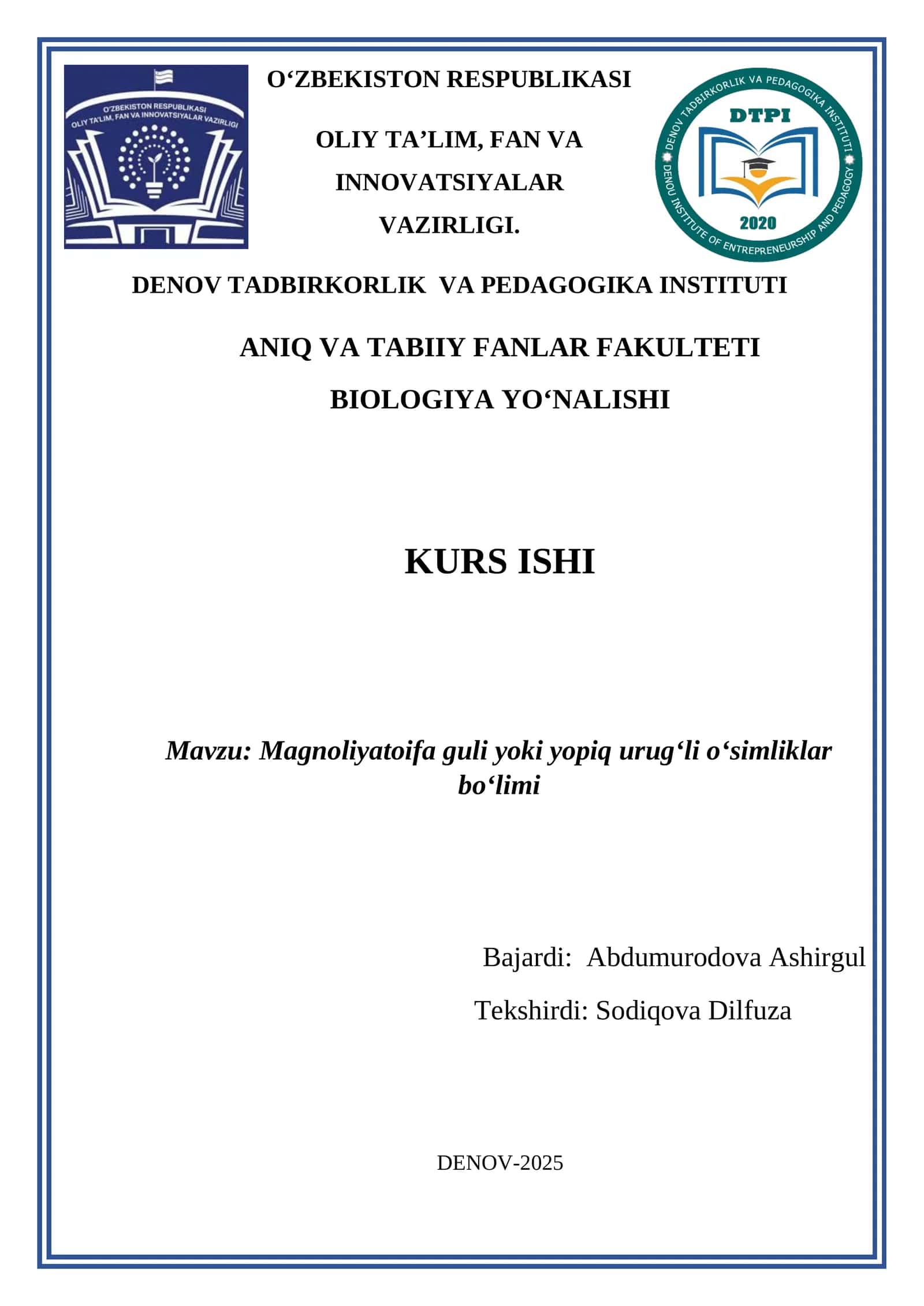 Magnoliyatoifa guli yoki yopiq urugʻli oʻsimliklar boʻlimi 1