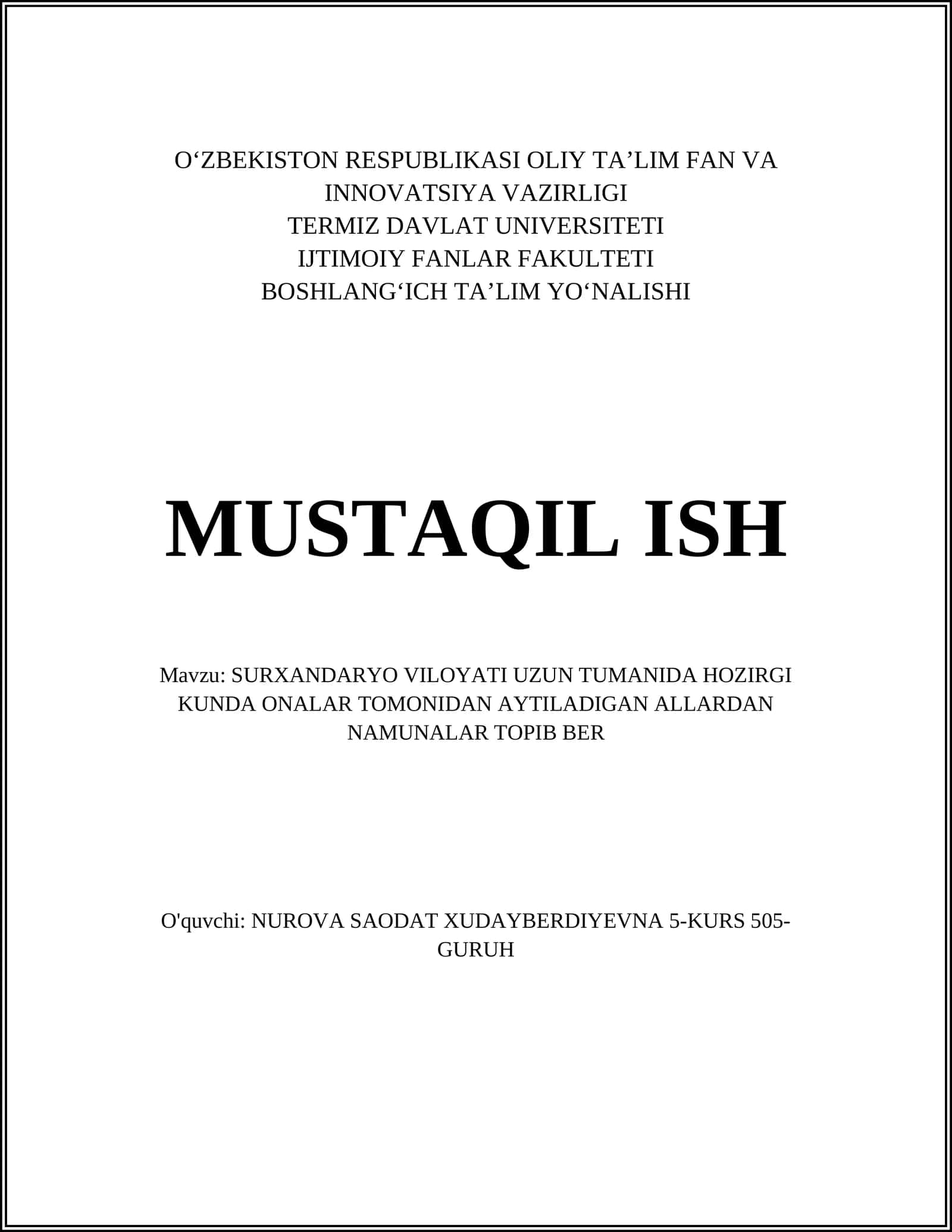 SURXANDARYO VILOYATI UZUN TUMANIDA HOZIRGI KUNDA ONALAR TOMONIDAN AYTILADIGAN ALLARDAN NAMUNALAR TOPIB BER 1