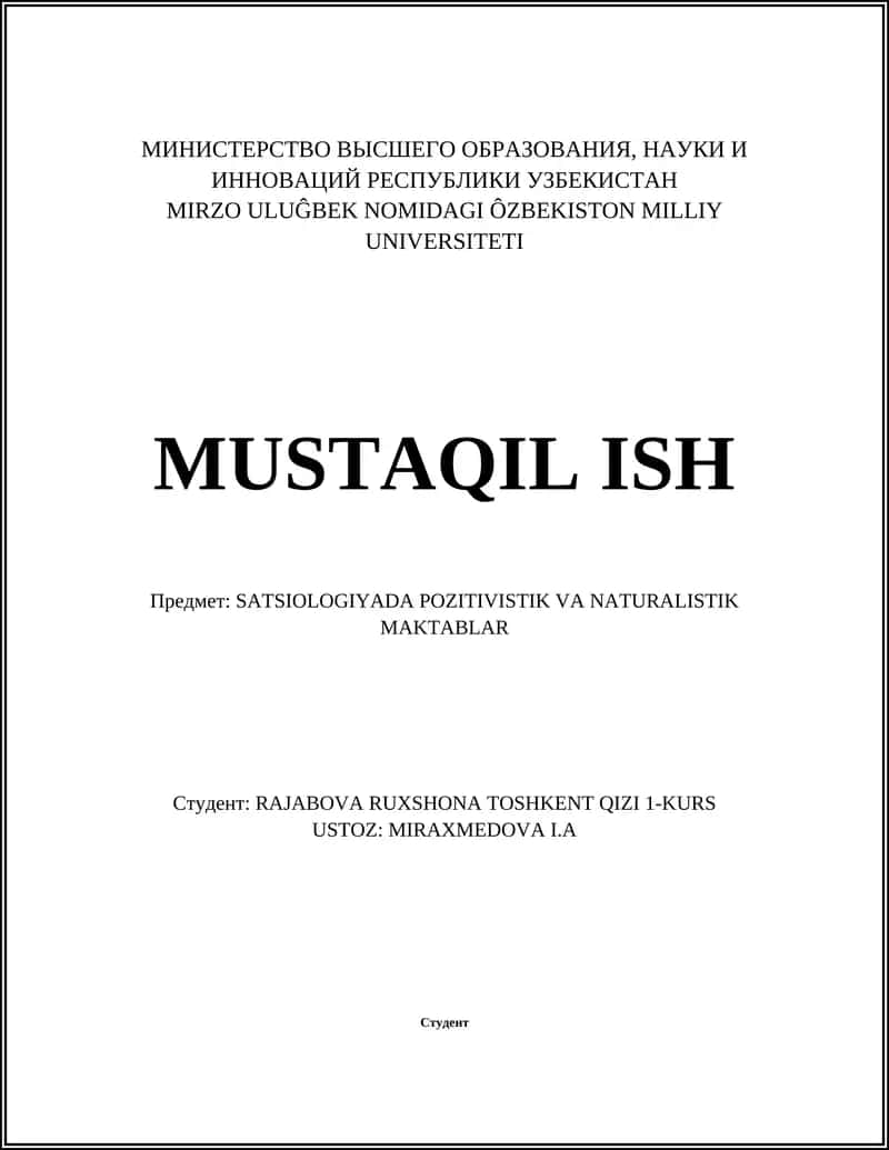 SATSIOLOGIYADA POZITIVISTIK VA NATURALISTIK MAKTABLAR 1