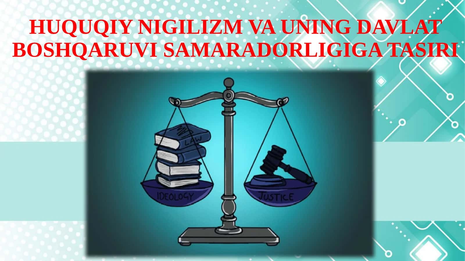 HUQUQIY NIGILIZM VA UNING DAVLAT BOSHQARUVI SAMARADORLIGIGA TASIRI 1