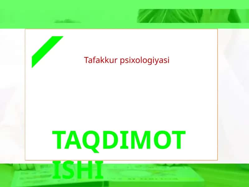 Tafakkur psixologiyasi 1