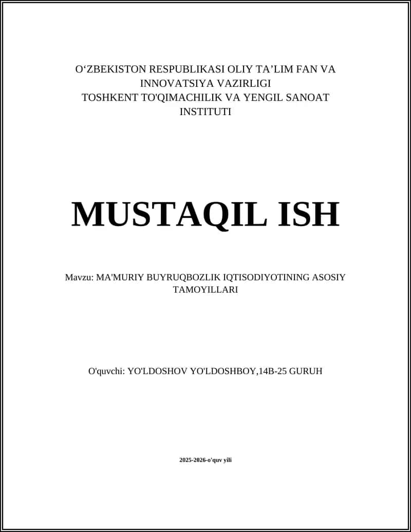 MA'MURIY BUYRUQBOZLIK IQTISODIYOTINING ASOSIY TAMOYILLARI 1