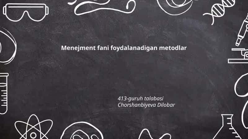 Menejment fani foydalanadigan metodlar 1