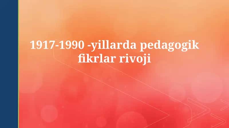 Sovet pedagogikasi va uning inqirozga yuz tutishi (1960-1990) 1