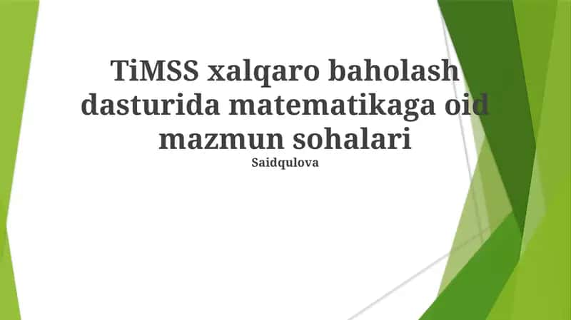 TiMSS xalqaro baholash dasturida matematikaga oid mazmun sohalari 1
