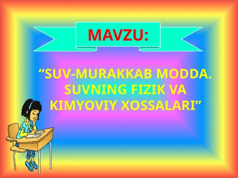 SUV-MURAKKAB MODDA. SUVNING FIZIK VA KIMYOVIY XOSSALARI 1