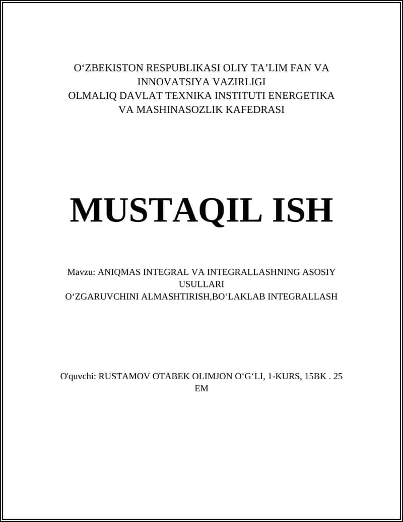 ANIQMAS INTEGRAL VA INTEGRALLASHNING ASOSIY USULLARI 1