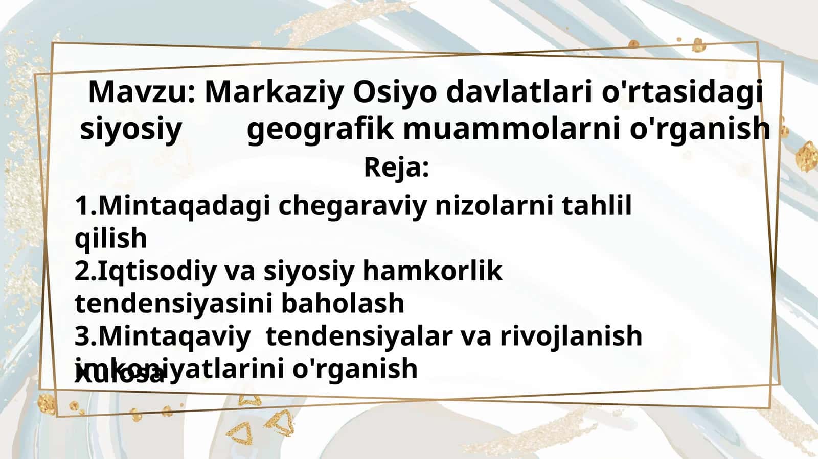 Markaziy Osiyo davlatlari o'rtasidagi siyosiy geografik muammolarni o'rganish 1