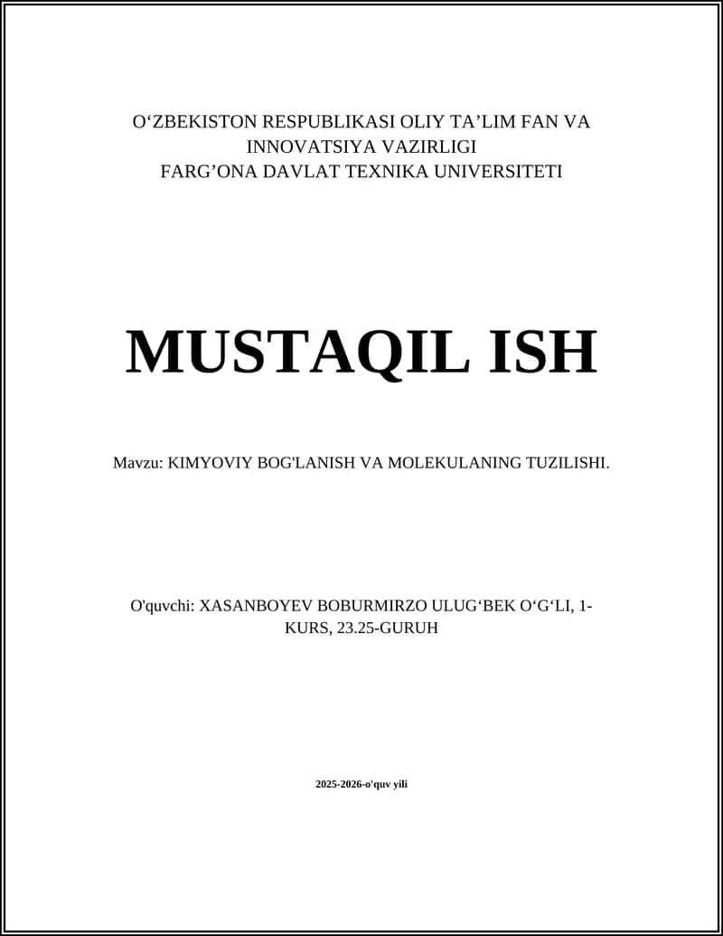 Kimyoviy bog'lanish va molekulaning tuzilishi 1