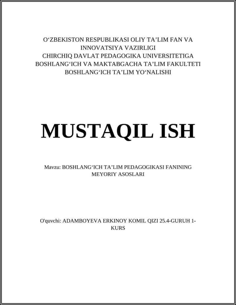 BOSHLANGʻICH TAʼLIM PEDAGOGIKASI FANINING MEYORIY ASOSLARI 1