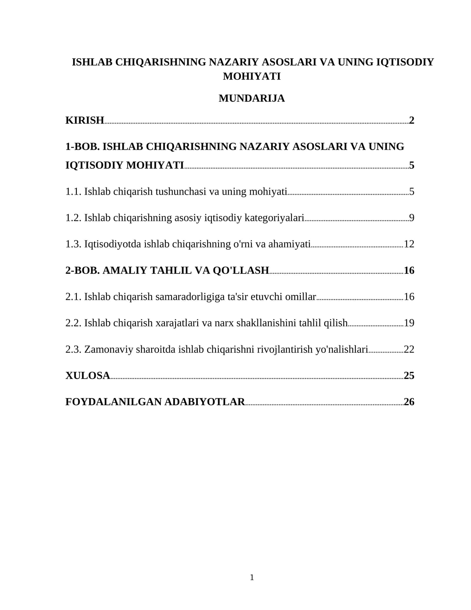 ISHLAB CHIQARISHNING NAZARIY ASOSLARI VA UNING IQTISODIY MOHIYATI 1