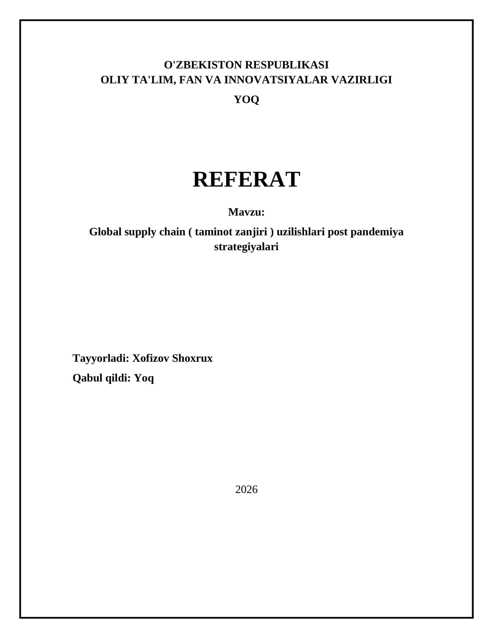Global supply chain (taminot zanjiri) uzilishlari post pandemiya strategiyalari 1