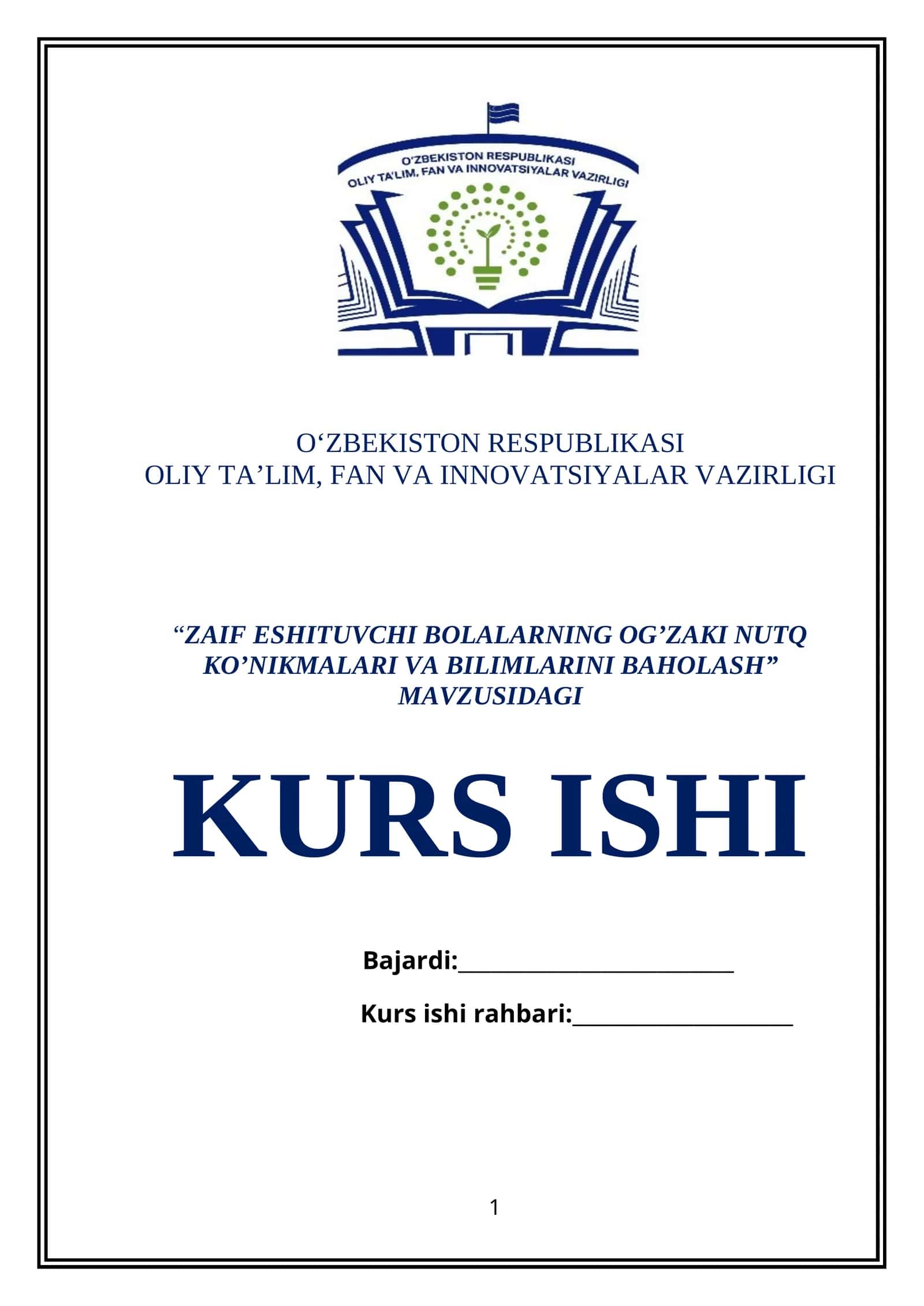 Zaif eshituvchi bolalarning og’zaki nutq ko’nikmalari va bilimlarini baholash 1