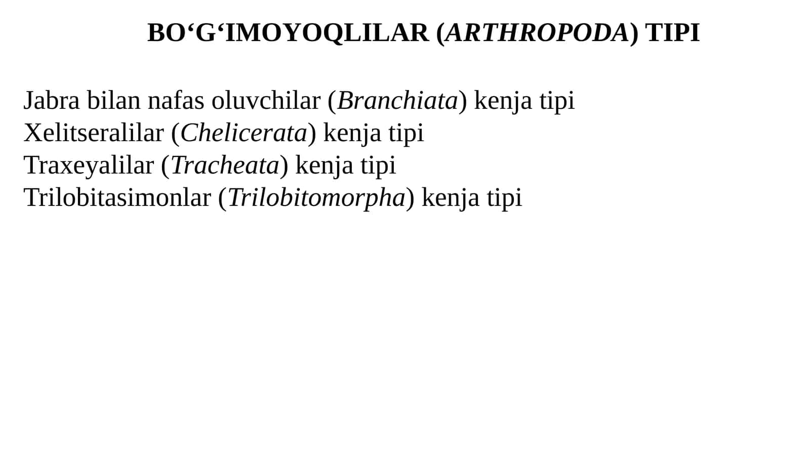 BO‘G‘IMOYOQLILAR (ARTHROPODA) TIPI 1