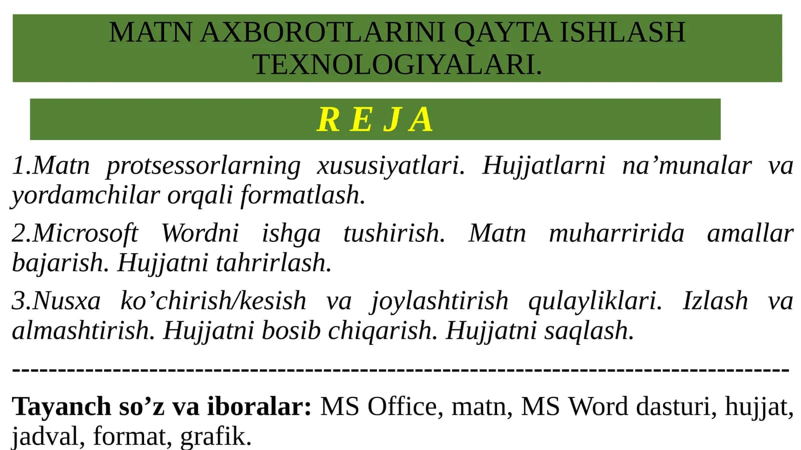 MATN AXBOROTLARINI QAYTA ISHLASH TEXNOLOGIYALARI 1