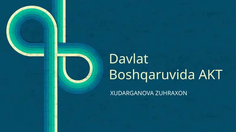 Davlat Boshqaruvida AKT 1