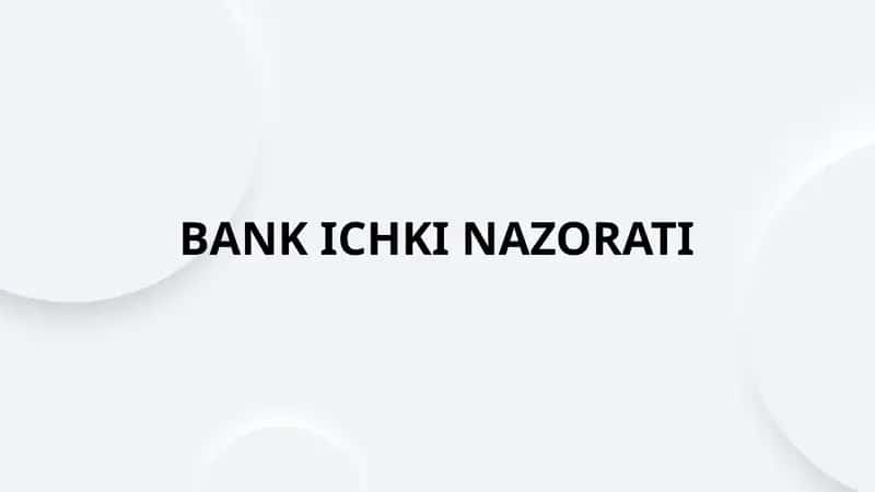 BANK ICHKI NAZORATI 1