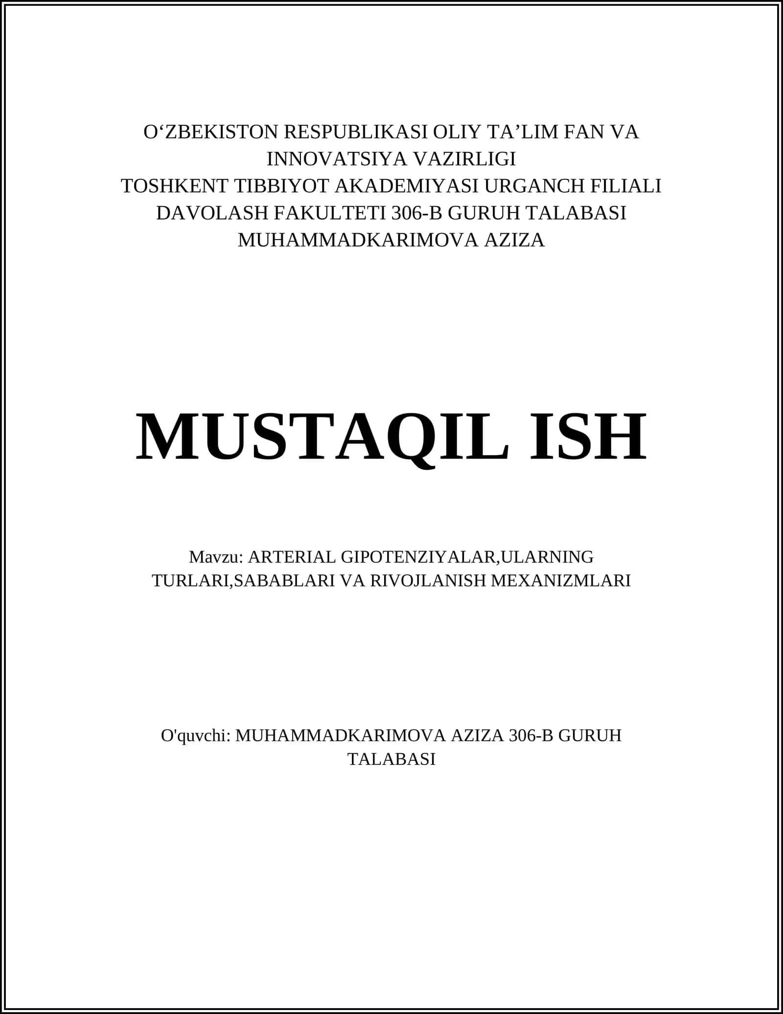 ARTERIAL GIPOTENZIYALAR,ULARNING TURLARI,SABABLARI VA RIVOJLANISH MEXANIZMLARI 1