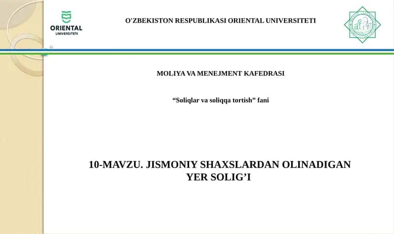 Jismoniy shaxslardan olinadigan yer solig’i 1