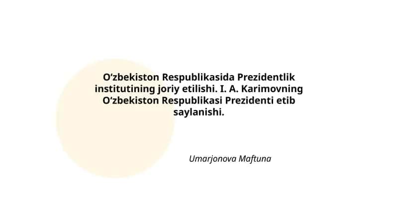 Prezidentlik institutining tashkil etilishi 1